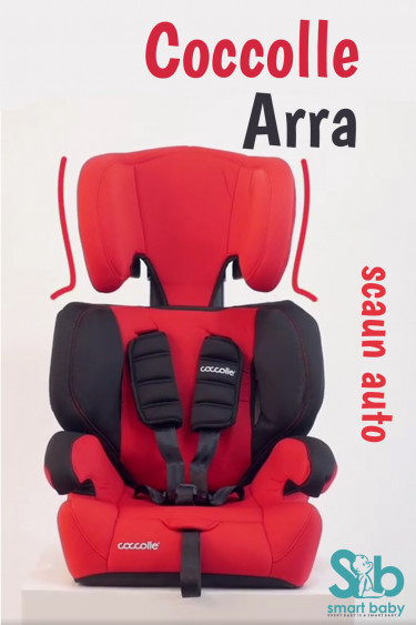 Video prezentare scaun auto Coccolle Arra